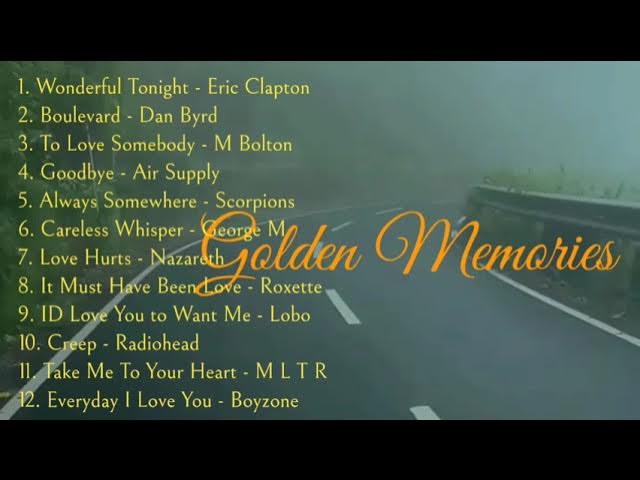 Golden Memories Sweet Memories Love Song - Lagu Santai  Tanpa Iklan