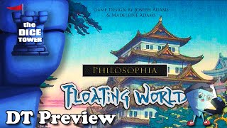 "Philosophia: Floating World" - DT Preview with Mark Streed