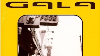 Gala - Freed from desire 