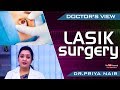 Lasik Surgery | Dr. Priya Nair | Health