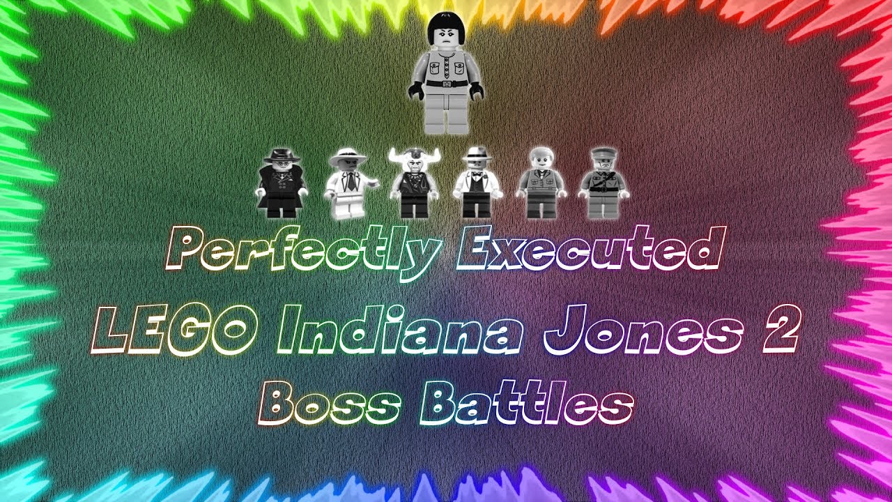 LEGO Indiana Jones 2 The Adventure Continues ★ Perfectly Executed Boss Battles