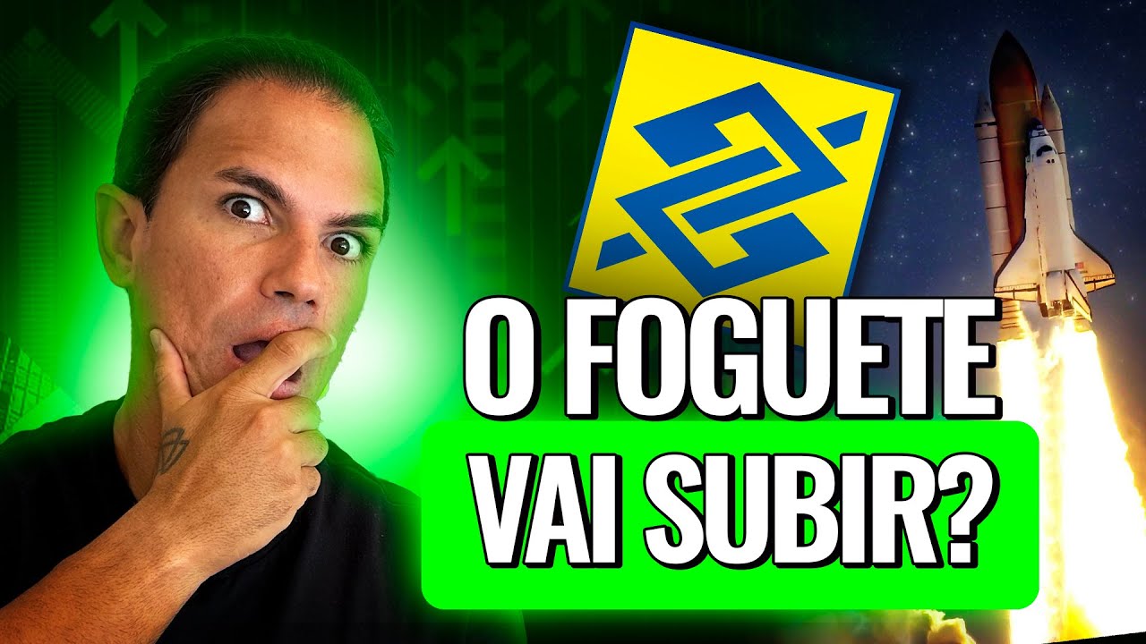 BANCO DO BRASIL: O FOGUETE VAI SUBIR? 🚀 BBAS3 Análise Completa - YouTube