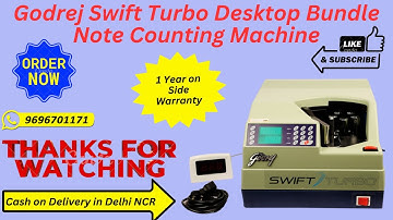 Godrej Bundle Note Counting Machine | Godrej Swift Turbo Desktop Bundle Note Counting Machine 2025