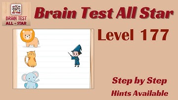 Brain Test All Star Level 177 – Quick & Easy Solution!