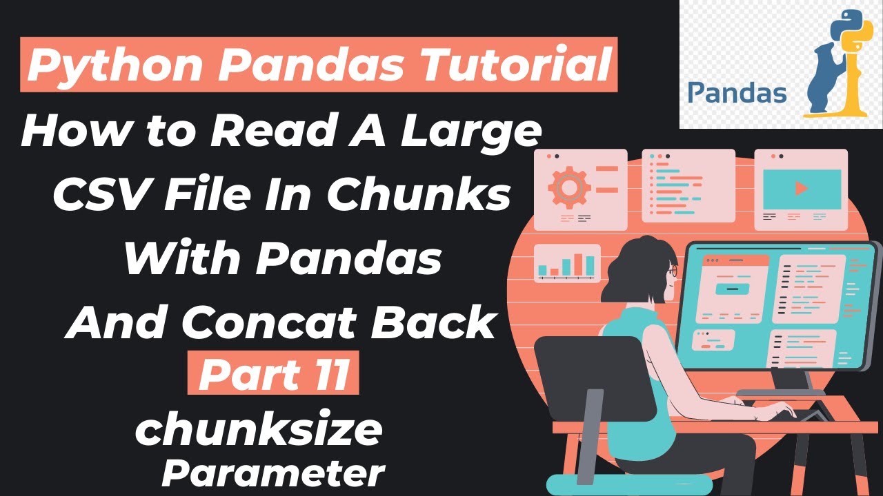 Python Pandas Read_Csv Chunksize Example