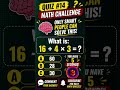 Only 1% Can Solve This Math Challenge! #quiz #short#shortsfeed