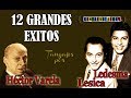 HECTOR VARELA - ARGENTINO LEDESMA / RODOLFO LESICA - 12 GRANDES EXITOS - Vol. 1 -  1953/1957