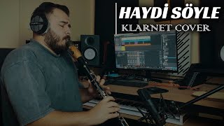 Haydi Söyle Klarnet Cover by Bilge Kaan // İbrahim Tatlıses // Kalben