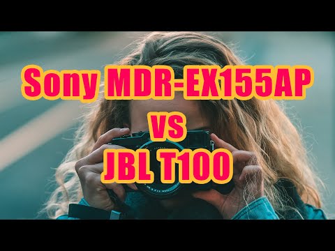 Sony MDR-EX155AP vs JBL T100