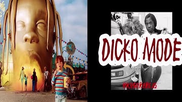 Sicko mode but drakes part is Dicko mode.