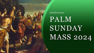 Sunday Catholic Mass Today | Daily TV Mass, Sunday March 24, 2024