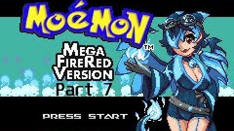 (Old Audio) Twitch Livestream - Mega Moemon FireRed Part 7