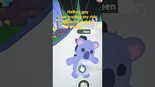 trading r koala on roblox adopt me !!!