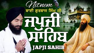 Japji Sahib (Read Along Path) Nitnem Bhai Gurbaj Singh Ji | Shabad Gurbani Kirtan Live #nitnem