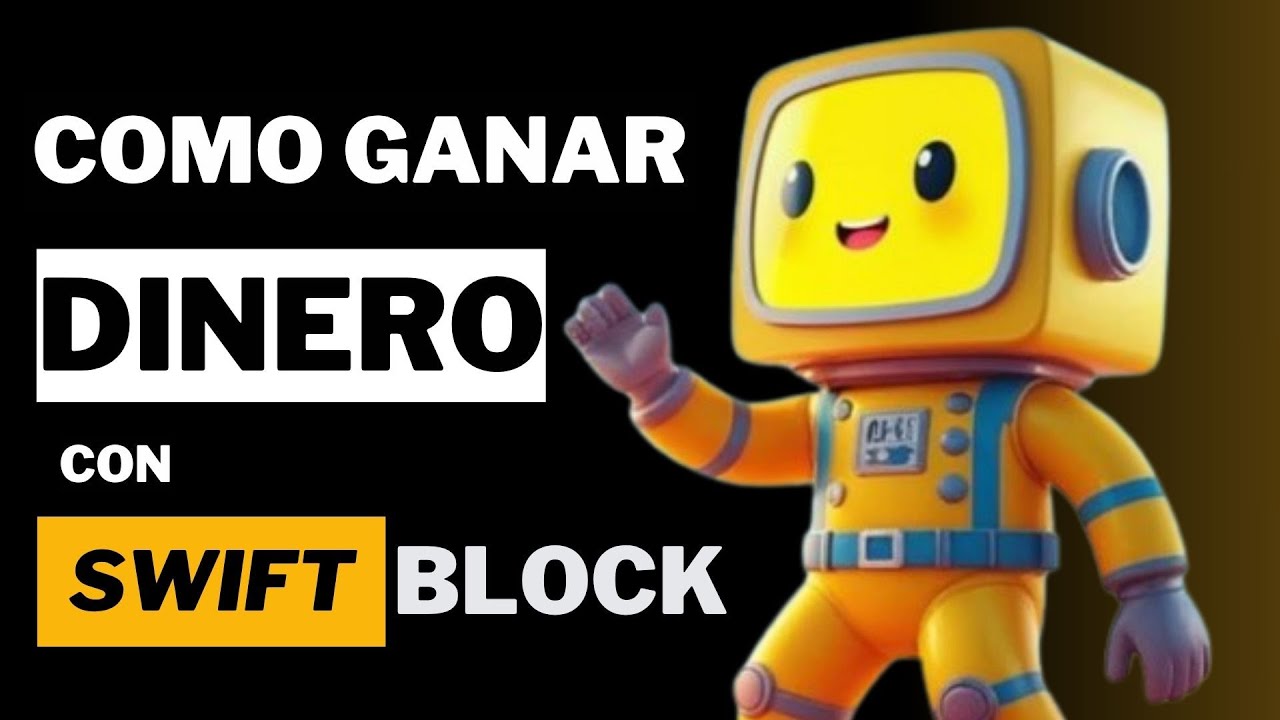 📢 GANAR DINERO GRATIS DESDE TU MOVIL ✅ SWIFT BLOCK con AIRDROP DIARIOS | APRENDE FACIL