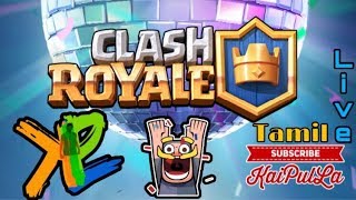 🔴 Clash Royale Tamil Live / KaiPulLa 🙌🏻 screenshot 2