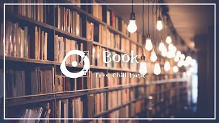 フリーBGM | チルアウト「Book」Free Chill Music