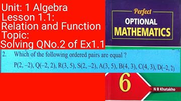 QNo2 ex 1.1. |Perfect Optional Mathematics |C6 U1 Algebra L1.1 Relation and Function  V6