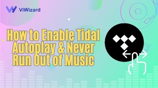 How to Enable Tidal Autoplay & Never Run Out of Music
