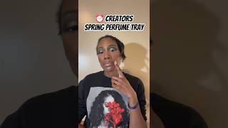⏰ Creators Spring Perfume Tray