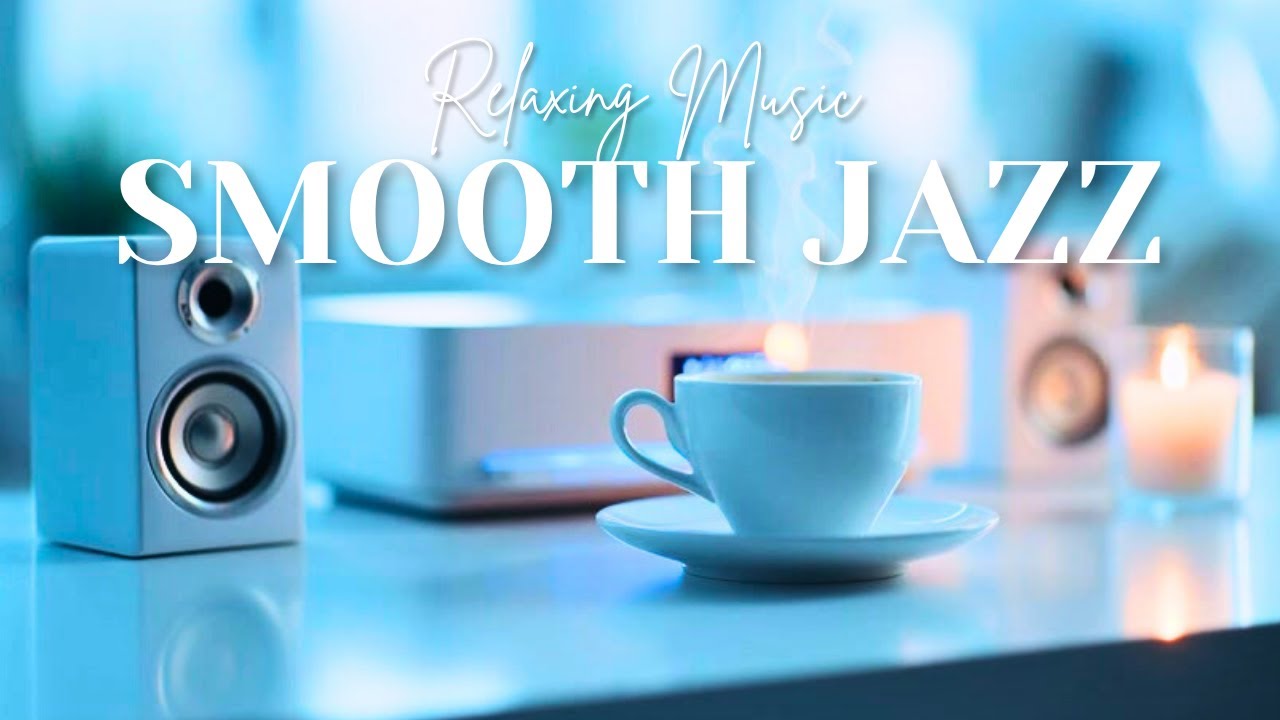 Smooth Jazz & Soulful R&B Mix  Perfect Background for Work & Relaxation
