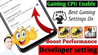 Developer Option Hidden Setting to Enable Gaming CPU | Boost Gaming Performance in any Phone | BGMI
