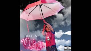 Shy glizzy Take Me away
