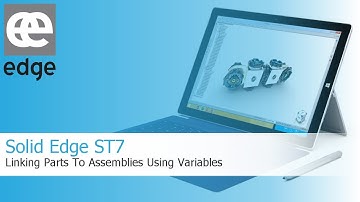 Solid Edge ST7 - Linking Parts to Assemblies using Variables