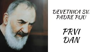 Devetnica Sv. Padre Piju - Prvi Dan