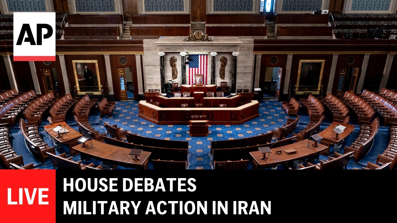 LIVE: House debates war powers resolution regarding military action in Iran