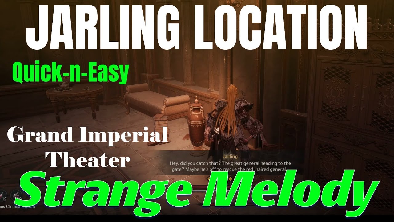 Khazan The Last Berserker-Guide- for the Rovelion Imperial Theater Jarling location. Quick-n-Easy