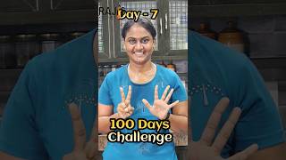 Day 7 | 100 Days Diet Challenge | Raji's Kitchen #diet #Heathydiet #100dayschallenge #100daysdiet
