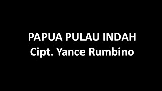 PAPUA PULAU INDAH | KARAOKE DENGAN LIRIK