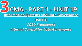 أ. مدحت خالد | CMA PART 1 - UNIT 19.3: COSO Framework - Internal Control for Data Governance