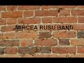 Mircea Rusu Band - Lume multa, oameni putini