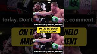 ON THIS DAY CANELO MADE A STATEMENT #boxingnews #boxing