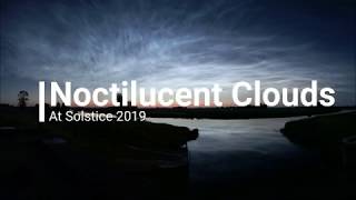 Noctilucent Clouds at Summer Solstice from Aduarderzijl