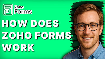How Does Zoho Forms Work [2025 Guide]