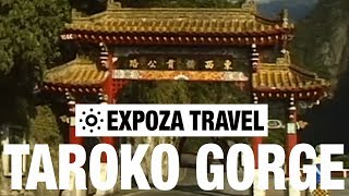 Taroko Gorge (Taiwan) Vacation Travel Video Guide