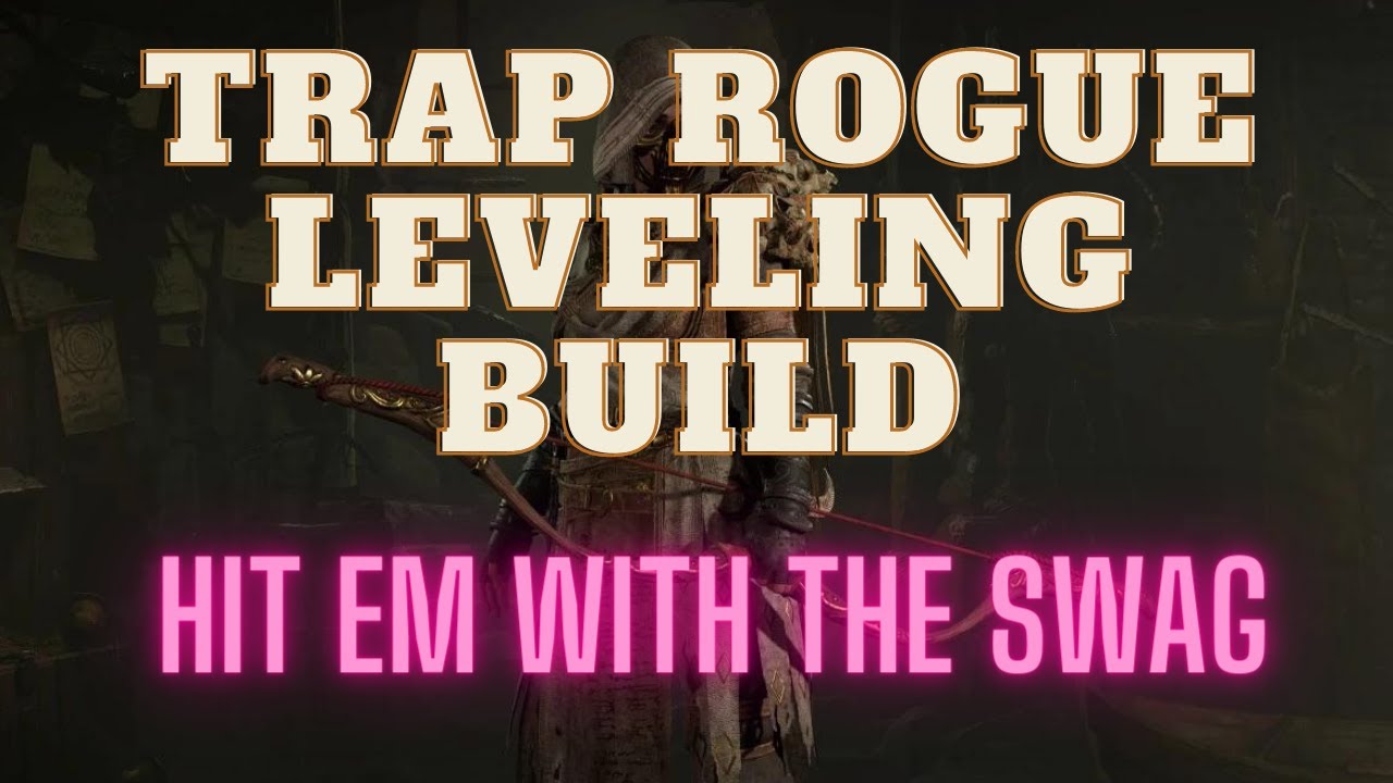 Diablo 4 level 35+ Trap Rogue Leveling guide - YouTube