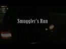 Smugglers Run (Night Teaser Trailer)
