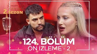 Kısmetse Olur: Aşkın Gücü 2. Sezon 124. Bölüm Ön İzleme - 2