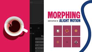 Shape Morphing in Alight Motion - Full Tutorial 2026 | BEST WAY