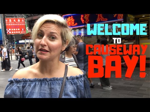 Hong Kong Ep. 14 | Our Neighborhood | Causeway Bay