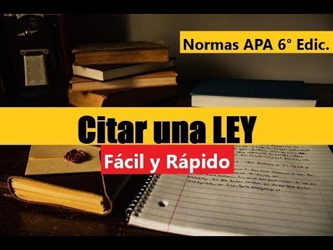 Cómo citar una LEY con NORMAS APA 6° EDICIÓN | Muestro EJEMPLO