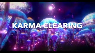 Karma Clearing Frequency: EMPATH Cord Cutting & Ancestral Healing