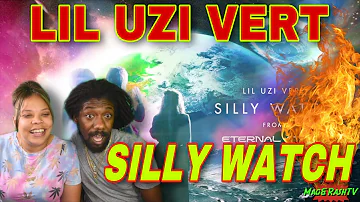 FIRST TIME HEARING Lil Uzi Vert - Silly Watch [Official Audio] REACTION #LilUziVert