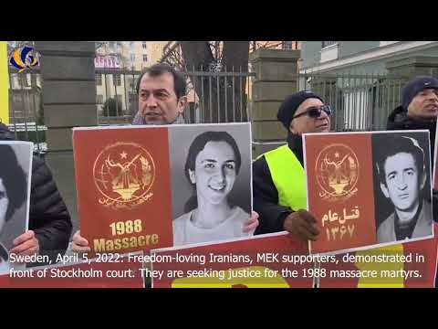 April 5, 2022: Freedom-loving Iranians, MEK supporters, demonstrated in front of Stockholm court.