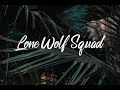 Josh A Lone Wolf Squad Lyrics Josh A Lone Wolf Squad Lyrics