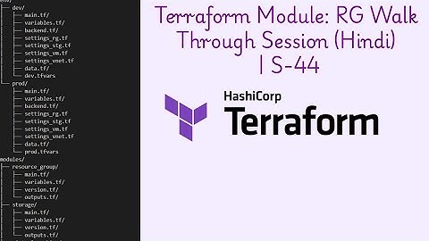 Walk through Session: RG Terraform Module (Hindi) | S-44